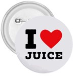 I love juice 3  Buttons Front