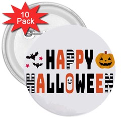 Happy Halloween Slot Text Orange 3  Buttons (10 Pack)  by Sarkoni